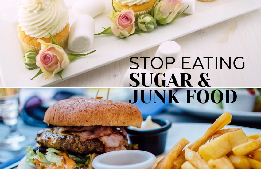 stop eating sugar and junk food